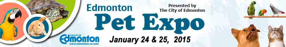 Edmonton Pet Expo - January 25 & 26, 2014
